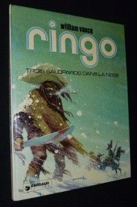 Ringo. Trois salopards dans la neige