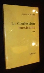 La Confession mexicaine