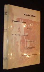 L'herbe rouge suivi des Lurettes fourrées