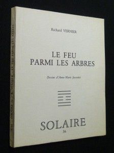 Le feu parmi les arbres (Solaire 36)