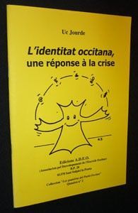 L'identitat occitana, une réponse à la crise