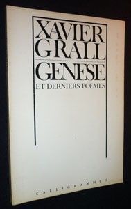 Genèse et derniers poèmes