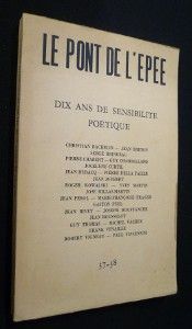 Le Pont de l'épée 37-38 : Dix ans de sensibilité poétique
