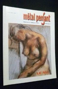 Métal pensant, 1989/B : Le nu