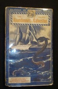 Les Abandonnées du Galveston