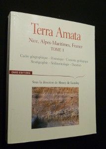 Terra Amata : Nice, Alpes-Maritimes, France, tome 1