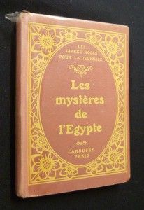 Les mystères de l'Egypte