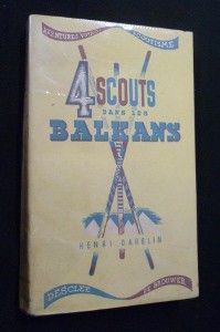 4  Scouts dans les Balkans