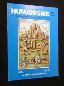 Humanisme, 174, juin 1987 : R.M.I., O.N.G., la révolution en marche