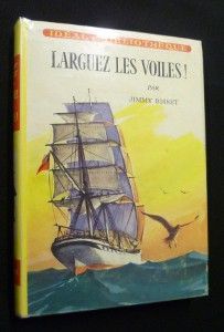 Larguez les voiles !