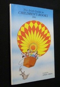 The Irish Guide to Children's Books 1991