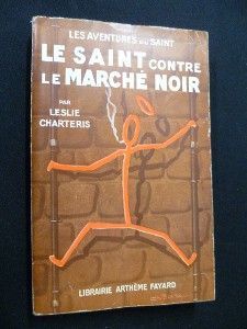 Le Saint contre le marché noir