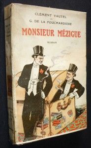 Monsieur Mézigue