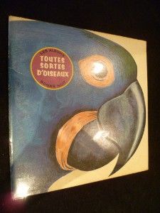 Toutes sortes d'oiseaux