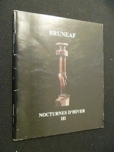 Bruneaf, nocturnes d'hiver III