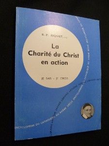 La Charité du Christ en action
