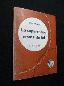 La superstition ersatz de foi