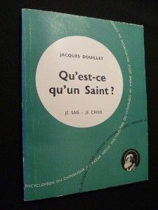 Qu'est-ce qu'un Saint ?