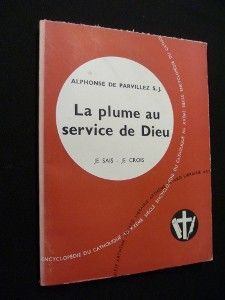 La plume au service de Dieu