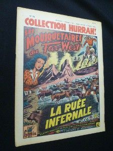 Les Mousquetaires du Far West : La ruée infernale (n° 36, collection Hurrah !)