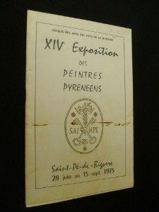XIVe exposition des peintres pyrénéens, Saint-Pé-de-Bigorre 28 juin-15 septembre 1975