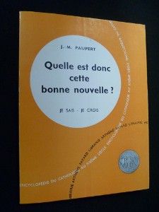 Quelle est donc cette bonne nouvelle ?