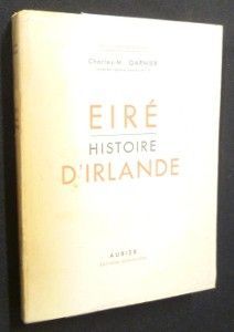 Eiré. Histoire d'Irlande