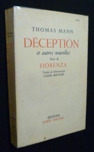 Déception et autres nouvelles suivi de Fiorenza