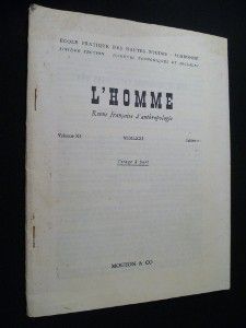 L'homme, revue française d'anthropologie, volume XI, cahier 2