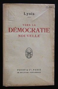 Vers la démocratie nouvelle