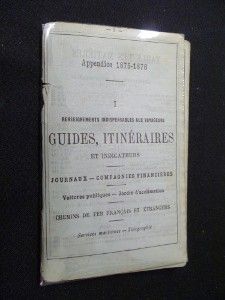 Appendice 1875-1876. I. Renseignements indispensables aux voyageurs, guides, itinéraires et indicateurs