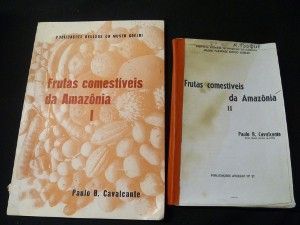 Frutas comestiveis da Amazônia (tomes I et II)