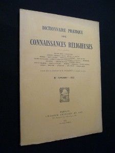 Dictionnaire pratique des connaissances religieuses, IVe supplément - 1932