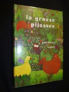 La grosse pijassée
