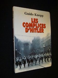 Les Complices d'Hitler