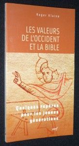 Les valeurs de l'occident et la bible
