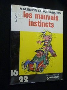 Les Mauvais Instincts (Valentin le Vagabond)