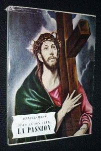 Jésus en son temps. La passion