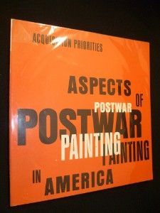 Acquisition priorities : aspects of postwar painting in America