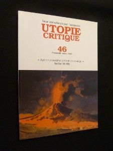 Utopie critique, 46 : 4e trimestre 2008, novembre