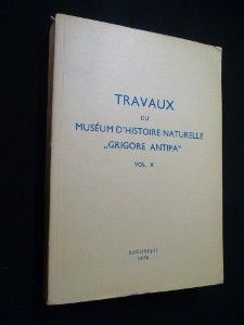 Travaux du Muséum d'histoire naturelle 'Grigore Antipa', vol. X