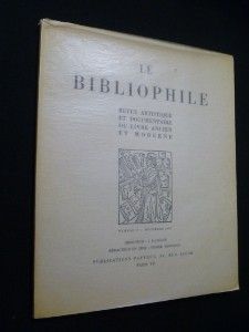 Le Bibliophile. Revue artistique du livre ancien et moderne, numéro V - décembre 1931