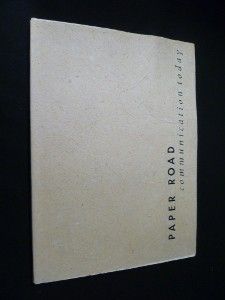 Paper road, communication today