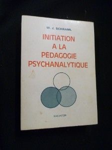 Initiation à la pédagogie psychanalytique