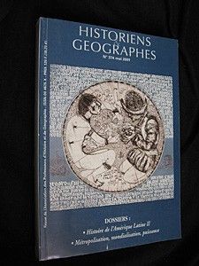 Historiens & géographes, n° 374 mai 2001 : Histoire de l'Amérique latine II - Métropolisation, mondialisation, puissance