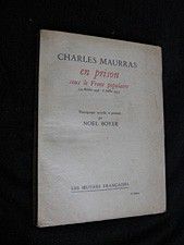 Charles Maurras en prison sous le Front populaire (29 octobre 1936-6 juillet 1937)