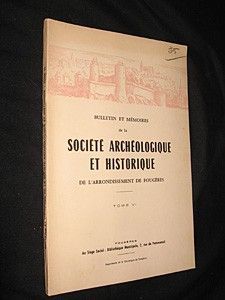 Bulletin et mémoires de la société archéologique et historique de l'arrondissement de Fougères, tome VI