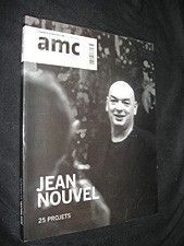 AMC, le Moniteur architecture, hors série : Jean Nouvel, 25 projets