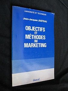 Objectifs et méthodes du marketing