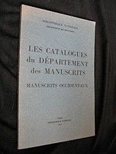 Les Catalogues du Département des manuscrits. Manuscrits occidentaux
